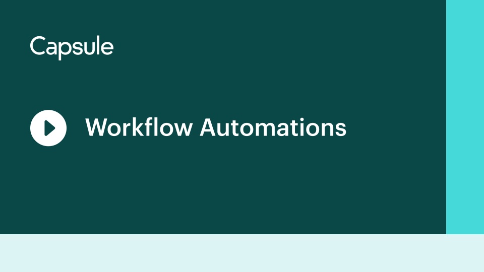 How to use Workflow Automations