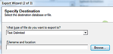 Specify destination prompt with 'Text Delimited' selected