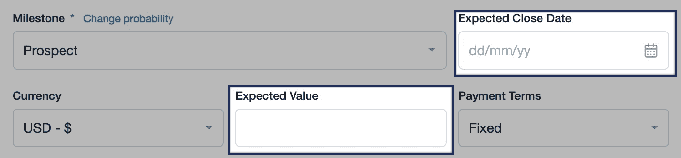 A milestone with options for expected close date and value